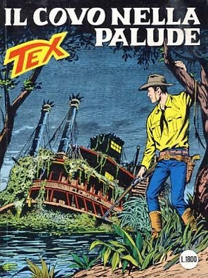 Item #14789 Tex #353 - Il covo nella palude. Claudio Nizzi