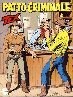 Item #14891 Tex #396 - Patto criminale. Claudio Nizzi