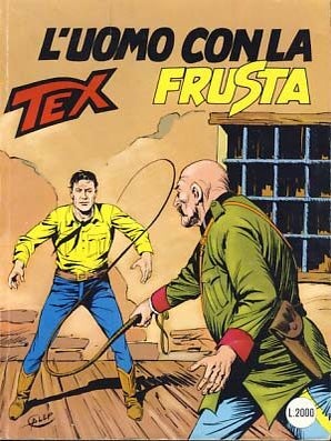 Item #14932 Tex #365 - L'uomo con la frusta. Claudio Nizzi