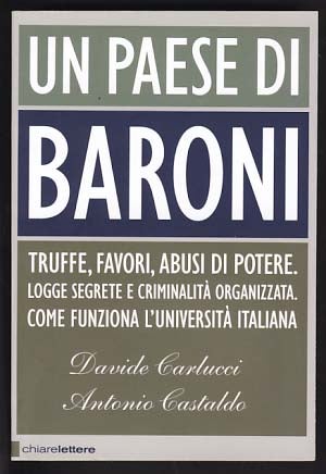 Item #14942 Un Paese di baroni. Davide Carlucci, Antonio Castaldo.