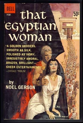 Item #15012 That Egyptian Woman. Noel B. Gerson