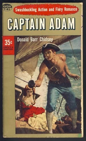 Captain Adam | Donald Barr Chidsey | First Printing