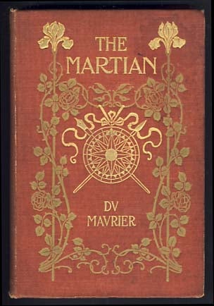 Item #15192 The Martian. George Du Maurier.