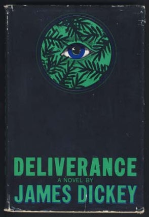 Item #15620 Deliverance. James Dickey