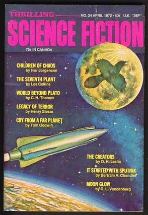 Item #15662 Thrilling Science Fiction April 1972. Sol Cohen, ed