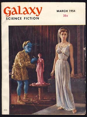 Item #15770 Galaxy Science Fiction March 1954 Vol. 7 No. 6. H. L. Gold, ed