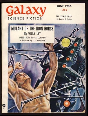 Item #15789 Galaxy Science Fiction June 1956 Vol. 12 No. 2. H. L. Gold, ed