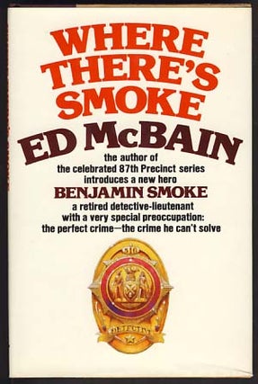 Item #15809 Where There's Smoke. Ed McBain, Evan Hunter