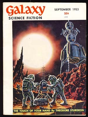 Item #15832 Galaxy Science Fiction September 1953 Vol. 6 No. 6. H. L. Gold, ed