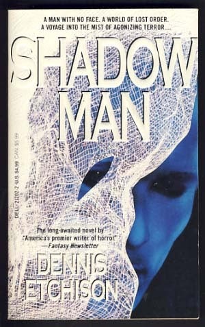 Shadow Man | Dennis Etchison | First Edition