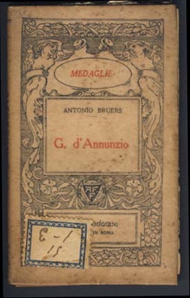 Item #16045 G. d'Annunzio. Antonio Bruers