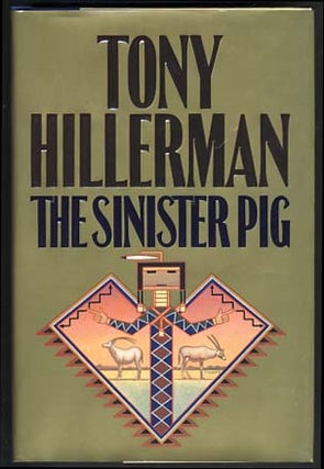 Item #16234 The Sinister Pig. Tony Hillerman