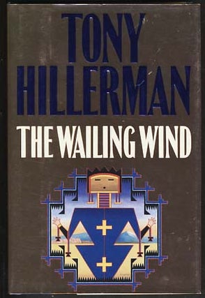 Item #16235 The Wailing Wind. Tony Hillerman