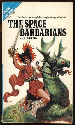 Item #16304 The Space Barbarians. / The Eyes of Bolsk. Mack / Lory Reynolds, Robert