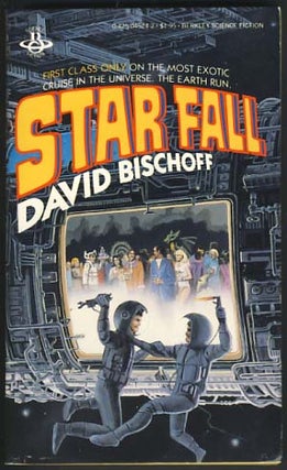 Item #16324 Star Fall: A Space Fantasy. David Bischoff