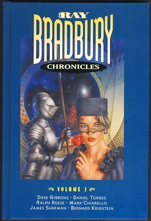 Item #16343 The Ray Bradbury Chronicles Volume 2. Ray Bradbury.