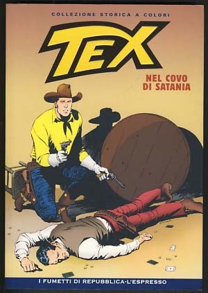 Item #16460 Tex #3 - Nel covo di Satania. Gianluigi Bonelli