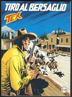 Item #16462 Tex #553 - Tiro al bersaglio. Claudio Nizzi