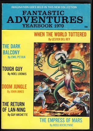 Item #16466 Fantastic Adventures Yearbook 1970. Authors