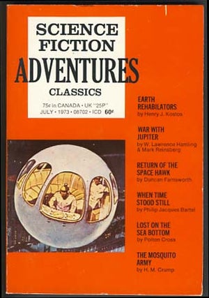 Item #16467 Science Fiction Adventure Classics July 1973. Sol Cohen, ed