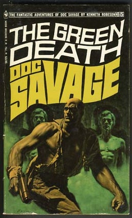 Item #16533 The Green Death - A Doc Savage Adventure. Kenneth Robeson, Harold A. Davis