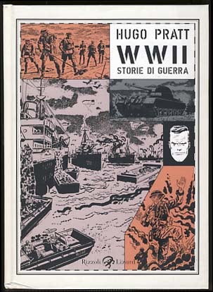 Item #16692 WWII: Storie di guerra. Hugo Pratt