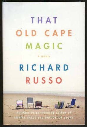 Item #16759 That Old Cape Magic. Richard Russo