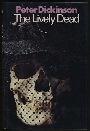 Item #16937 The Lively Dead. Peter Dickinson