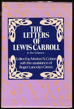 Item #16974 The Letters of Lewis Carroll. Morton Cohen, Roger Lancelyn Green, eds