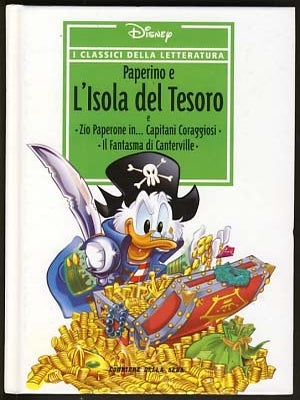 Item #17048 Paperino e l'isola del tesoro. Zio Paperone in... Capitani coraggiosi. Il fantasma di...