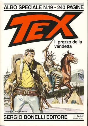 Item #17123 Speciale Tex n. 19 - Il prezzo della vendetta. Claudio Nizzi, Carlo Ambrosini