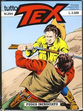 Item #17324 Tex #294 - Fuoco incrociato. Claudio Nizzi, Fabio Civitelli