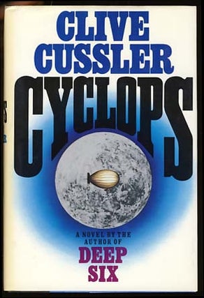 Item #17333 Cyclops. Clive Cussler