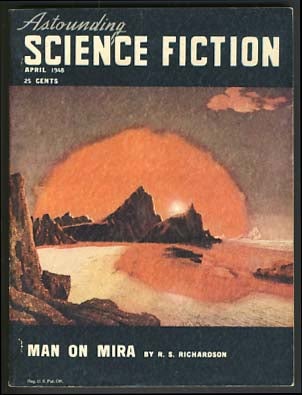...And Searching Mind (The Humanoids) in Astounding Science Fiction March, April and May 1948
