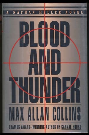Item #17436 Blood and Thunder. Max Allan Collins.