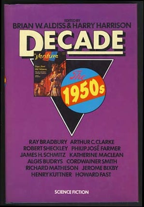 Item #17475 Decade: The 1950s. Brian W. Aldiss, Harry Harrison, eds