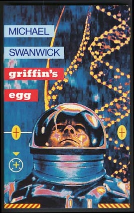 Item #17545 Griffin's Egg. Michael Swanwick