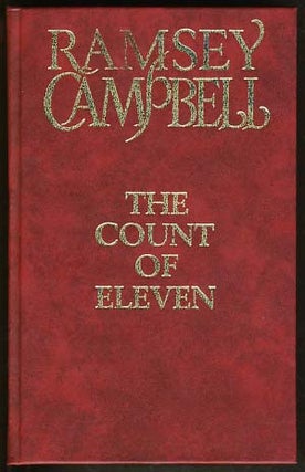 Item #17581 The Count of Eleven. Ramsey Campbell