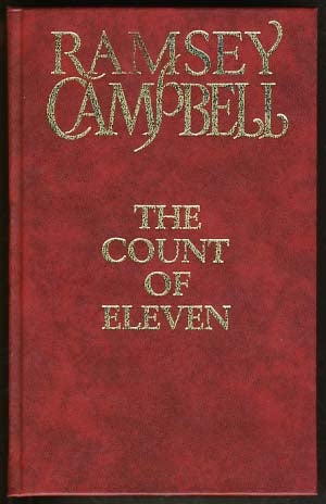 Item #17581 The Count of Eleven. Ramsey Campbell.
