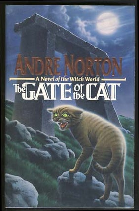 Item #17637 The Gate of the Cat. Andre Norton