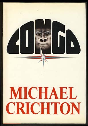 Item #17650 Congo. Michael Crichton.