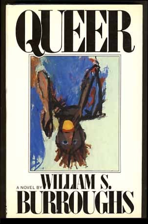 Item #17654 Queer. William S. Burroughs.