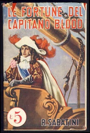 Item #17719 Le fortune del Capitano Blood (The Fortunes of Captain Blood). Rafael Sabatini