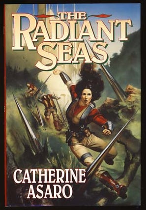 Item #17746 The Radiant Seas. Catherine Asaro