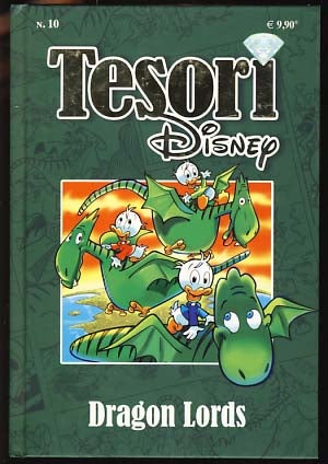 Item #17817 Tesori Disney #10 - Dragon Lords. Giorgio Cavazzano, Byron Erickson