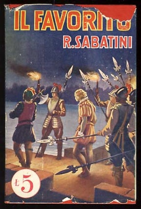 Item #17855 Il favorito (The Minion). Rafael Sabatini