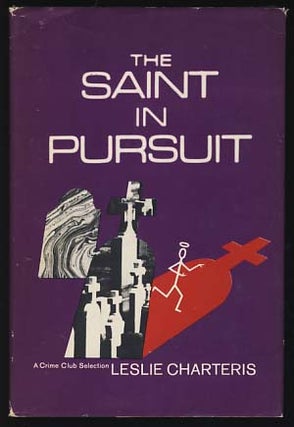 Item #17895 The Saint in Pursuit. Leslie Charteris