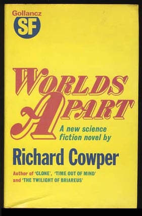 Item #17897 Worlds Apart: A Science Fiction Novel. Richard Cowper