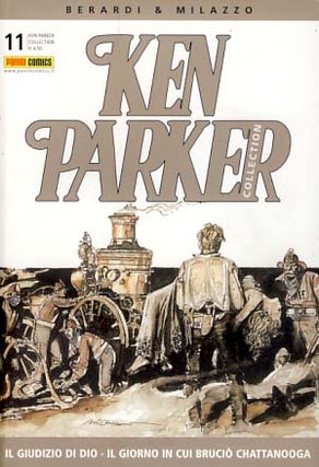Item #17951 Ken Parker Collection #11 - Il giudizio di Dio - Il giorno in cui bruciò...