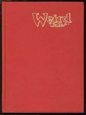 Item #18003 Weird Tales Summer 1988 No. 291. Darrell Schweitzer, John Betancourt, George H....